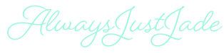 A logo that says - AlwaysJustJade